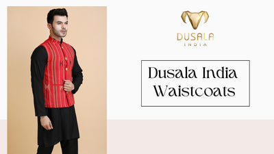 Make a Statement: Dusala India Waistcoats That Demand Attention